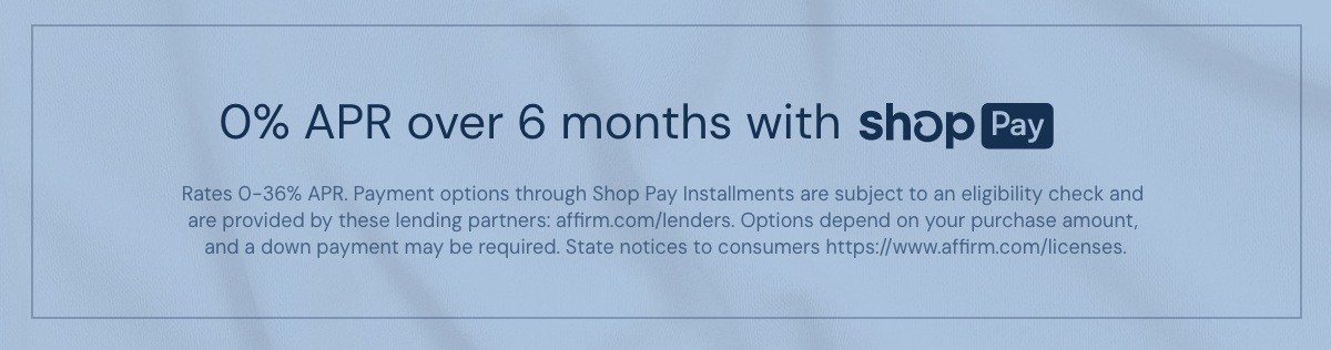 0% APR over 6 months with Shop Pay