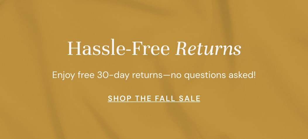 Hassle-Free Returns