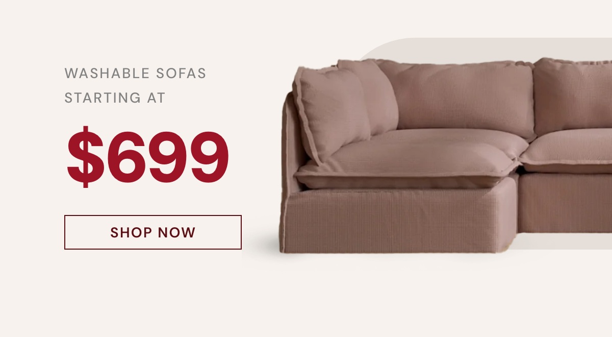 Washable Modular Sofas - starting at $699
