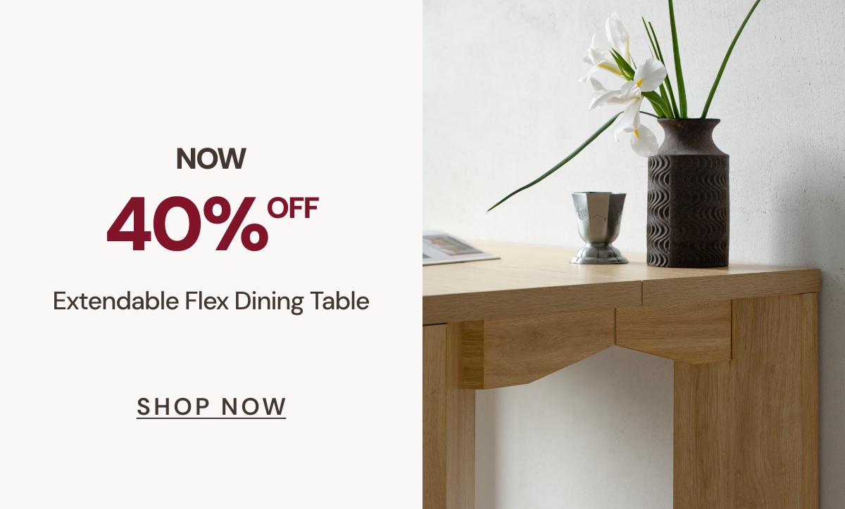 NOW 40% off: Extendable Flex Dining Table
