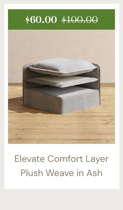 Elevate Comfort Layer  Plush Weave in Ash