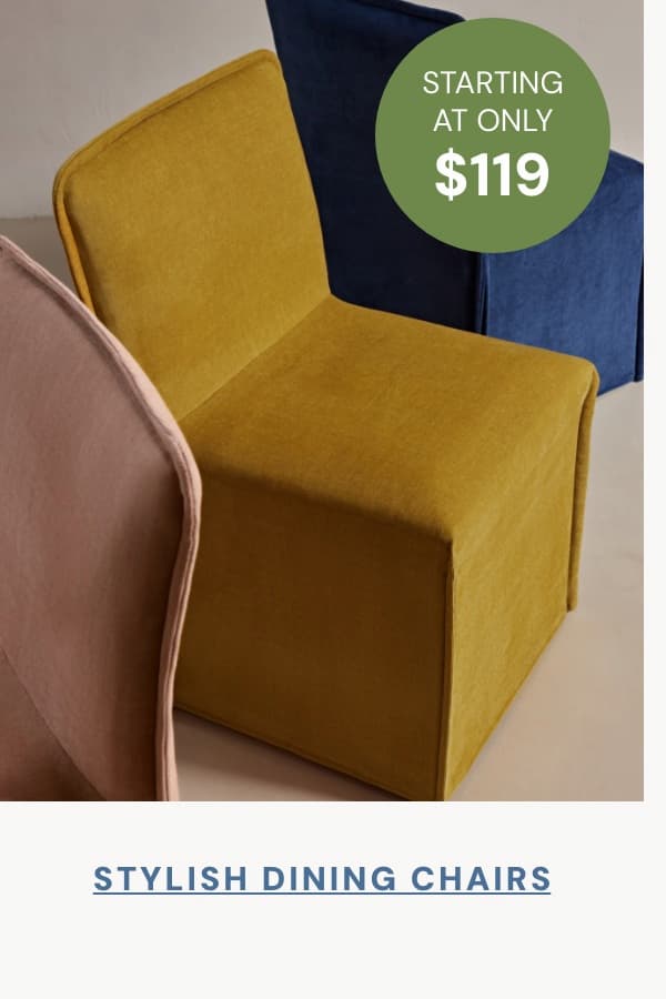 Starting at $119 Liquid & Stain-Resistant Chairs