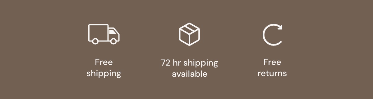 Free Shipping | 72 hr Shipping Available | Free Returns 