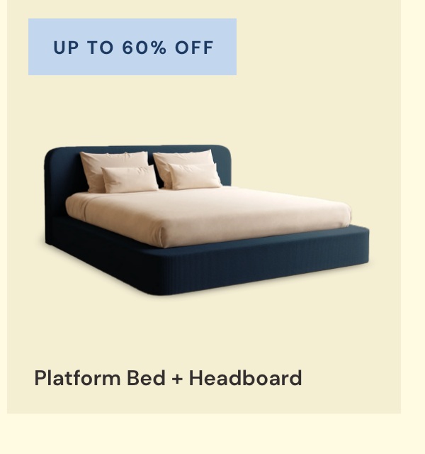Platform Bed + Headboard UP TO 60% off 