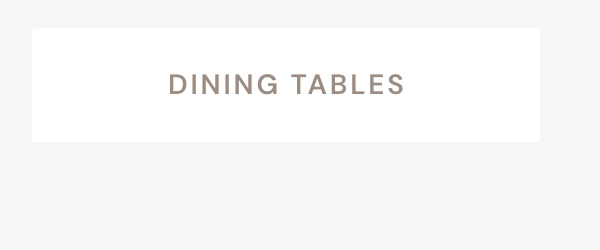 Dining Tables
