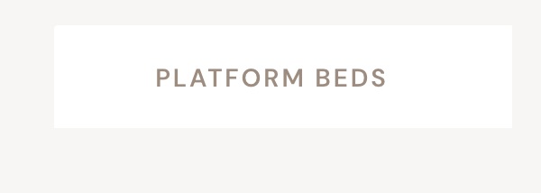 Platform beds