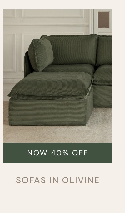 Sofas in Olivine: Now 40% off
