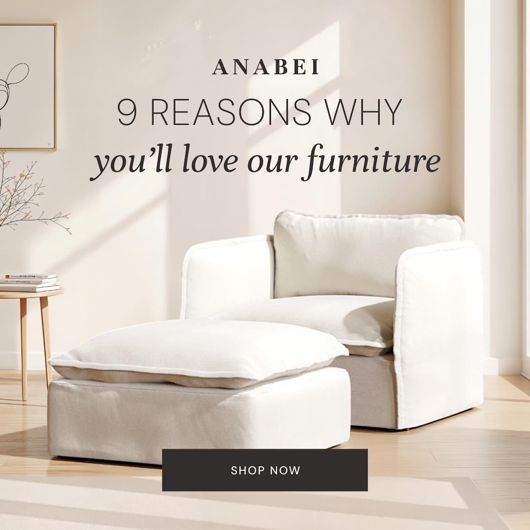 9 Reasons why you'll love our furniture