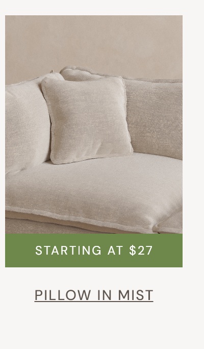 Pillow in Mist: starting at $27