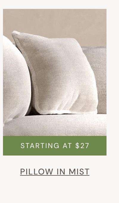 Pillow in Mist: starting at $27