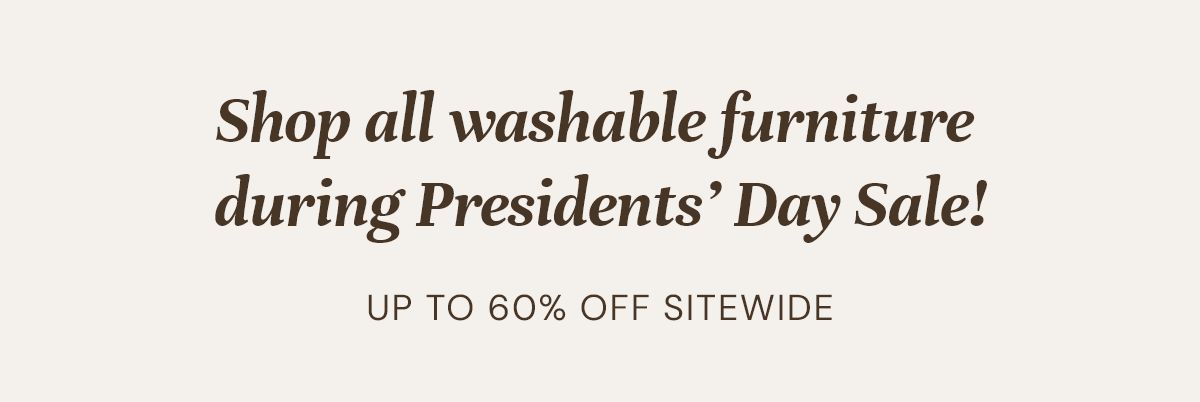 Presidents’ Day Sale | Up to 60% OFF