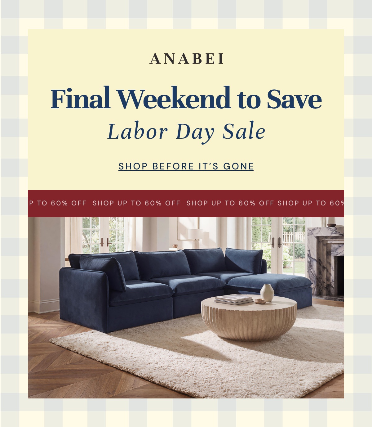 Final Weekend to Save Labor Day Sale