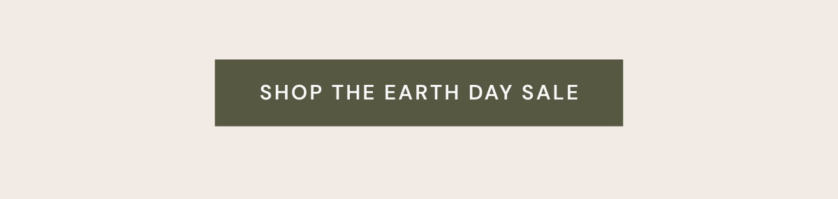 Shop The Earth Day Sale