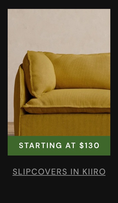 Slipcovers in Kiiro