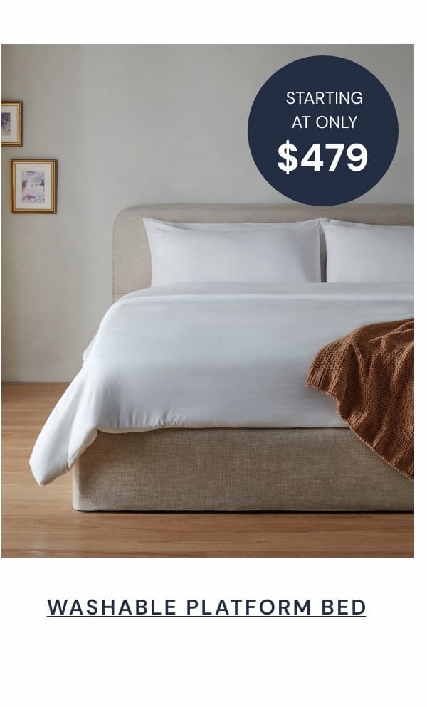 Washable Platform Beds starting at $479