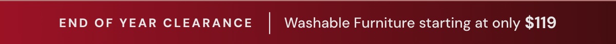 Labor Day Sale | Washable furniture starting at $119