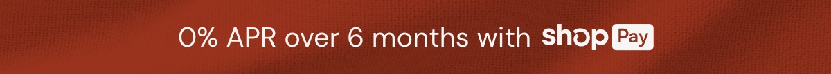 0% APR over 6 months with Shop Pay