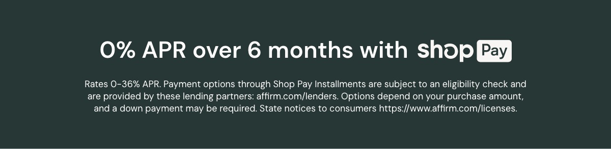 O% APR over 6 months with Shop Pay