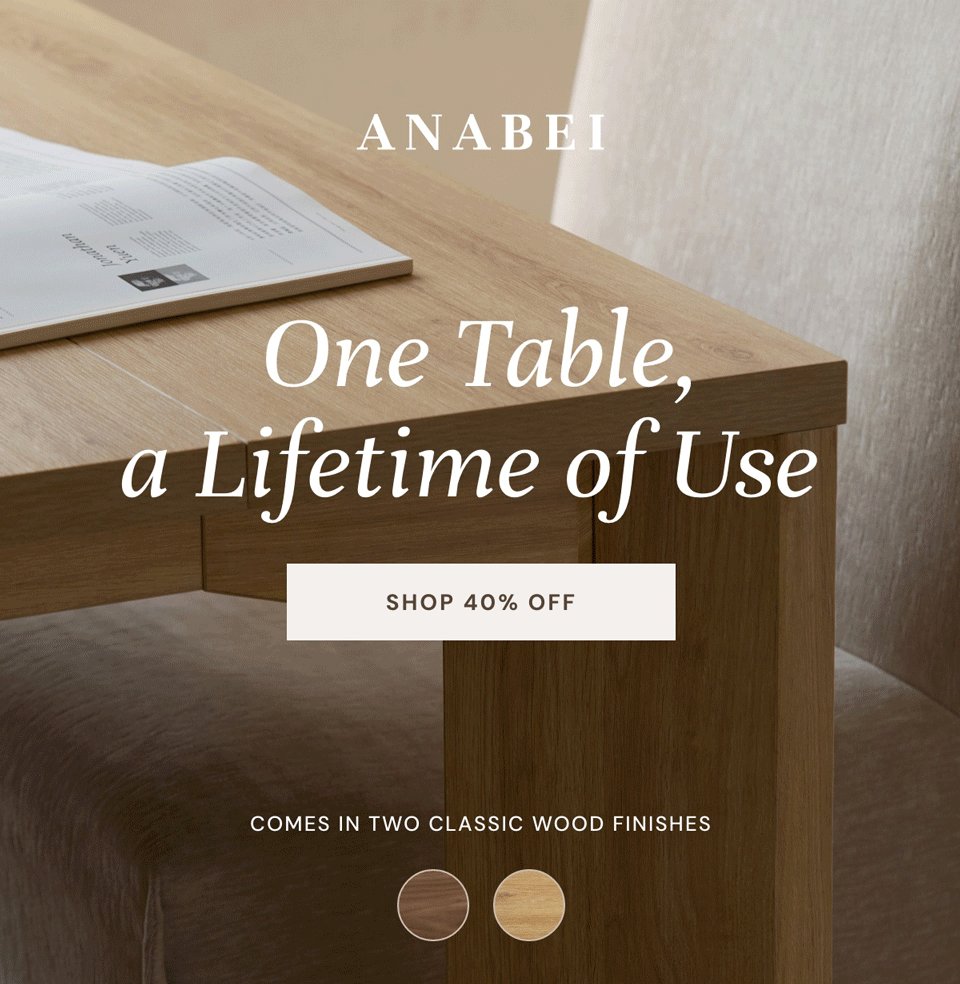 One Table, a Lifetime of Use 
