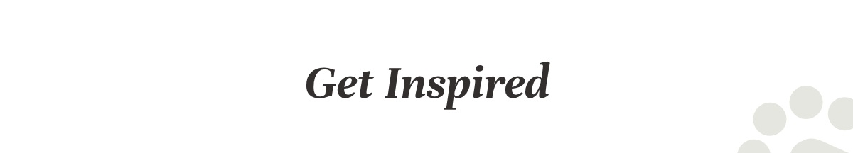 Get Inspired