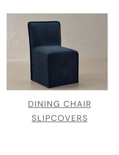 Chair Slipcovers