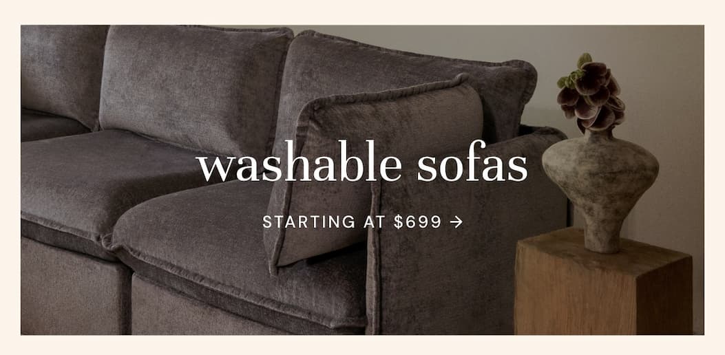 Washable Sofas - Now up to 60% off