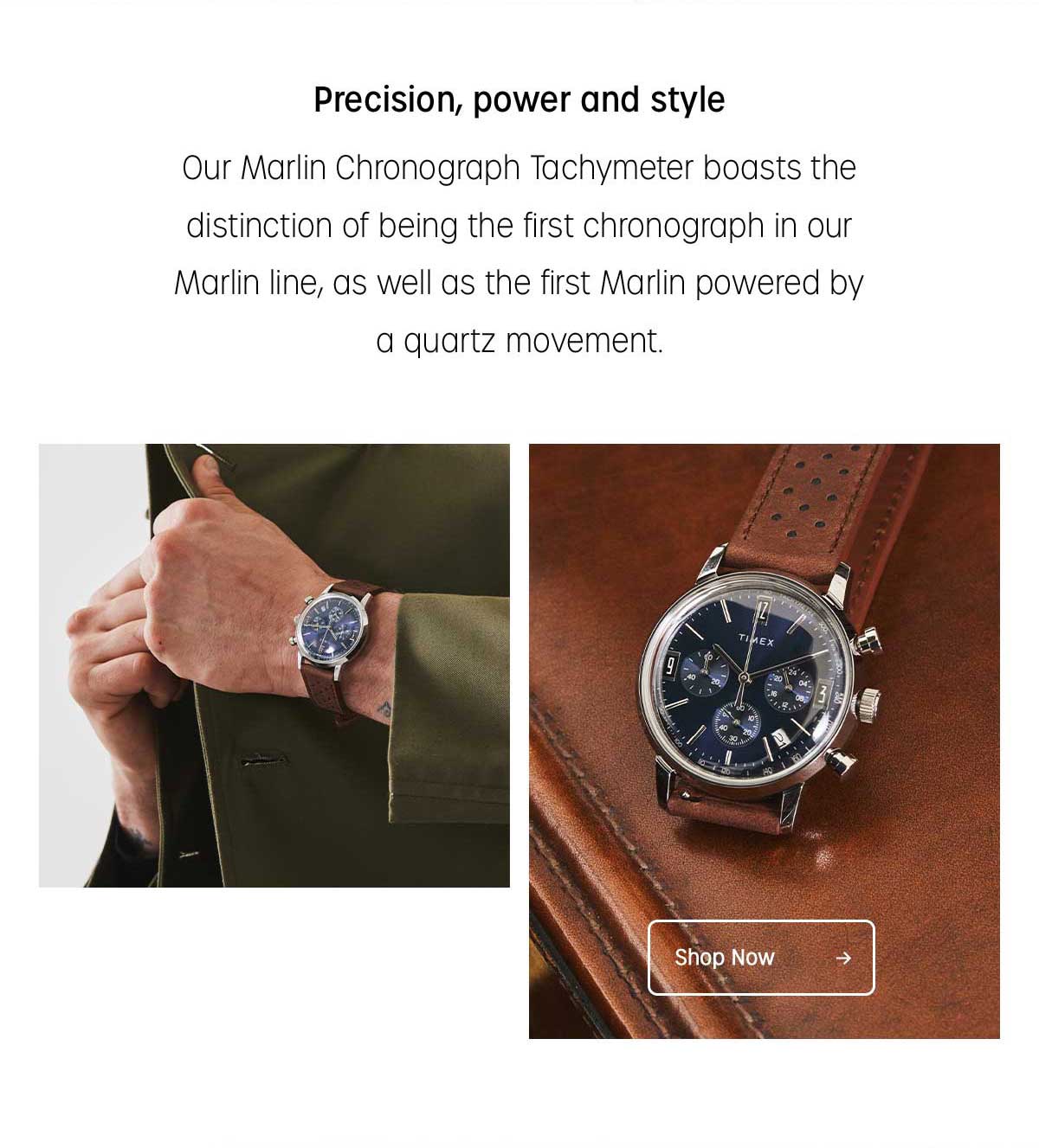 Precision, power and style | Our Main Chronograph Tachymeter boasts the distinction of being the first chronograph in our Marlin line, as well as the first Marlin powered by a quartz movement. | Shop Now