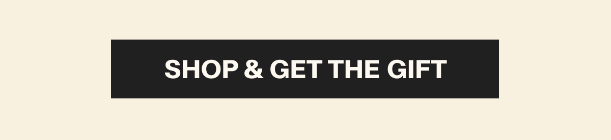 [Click here to Shop & Get the Gift]