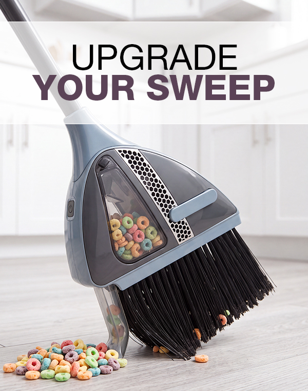 Upgrade your cleaning game! Be ready for everyday messes with our Vacuum Broom and get 25% off when you shop today.