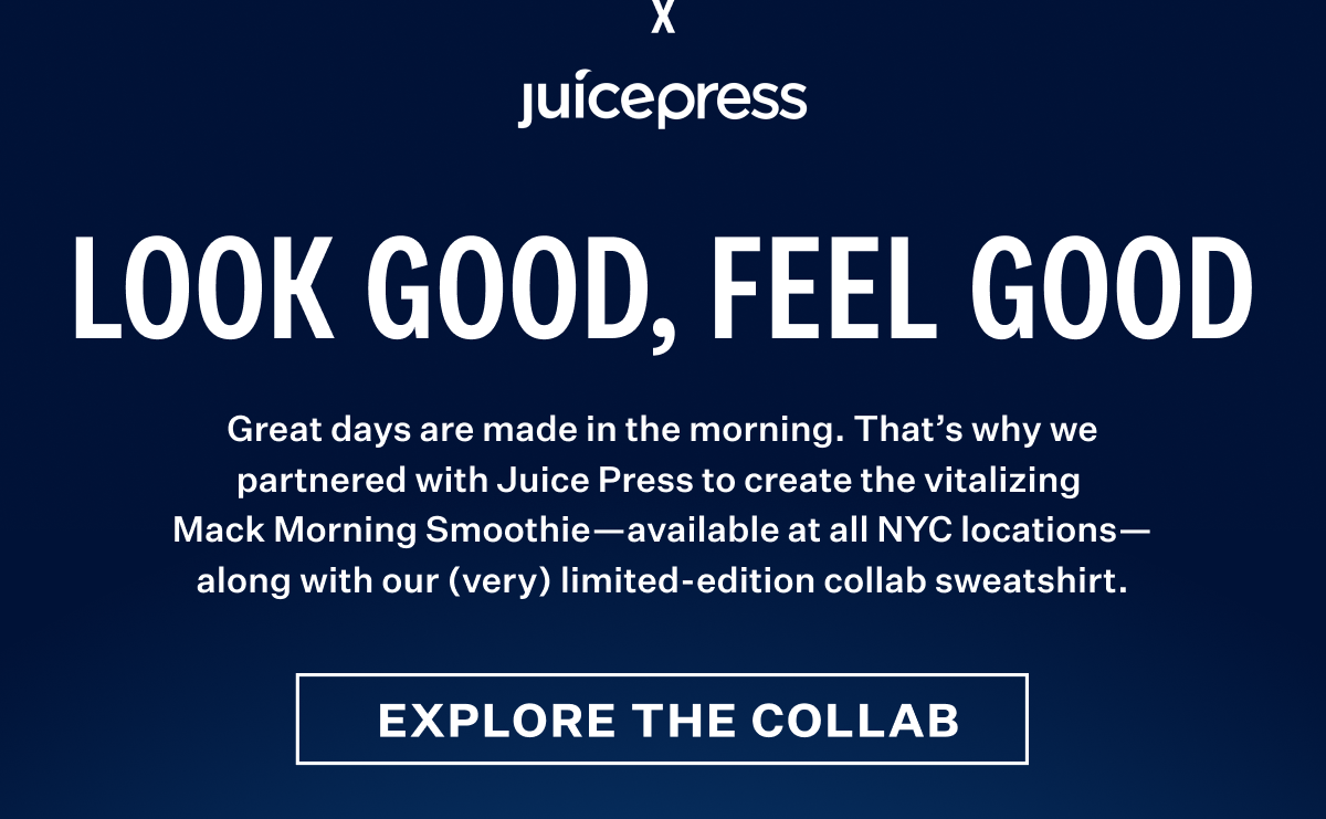 Promotional banner for Mack Weldon x Juice Press Collaboration with text "Look Good, Feel Good"