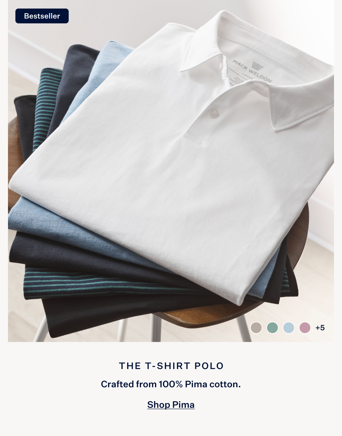 Stack of folded Mack Weldon polo shirts in different colors marked with a Bestseller tag. 