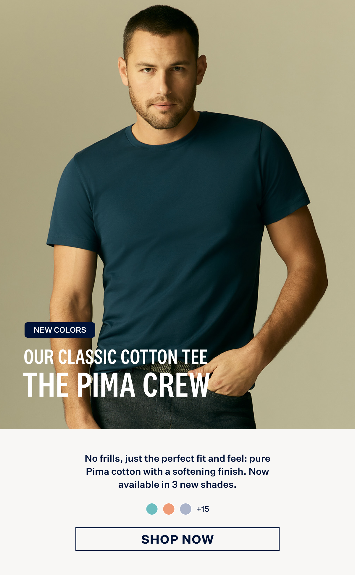 Man wearing Pima Crew Neck T-Shirt with Shop Now button