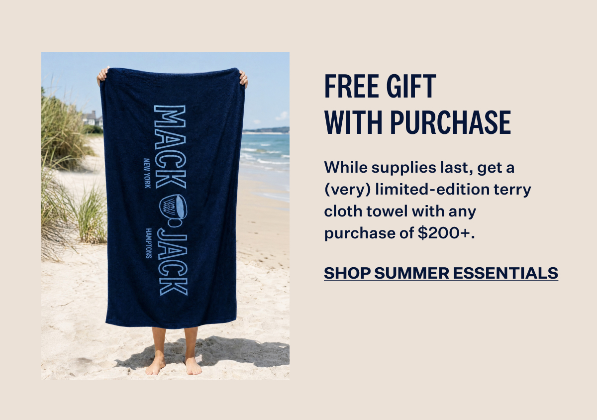 Free Gift With Purchase. Shop Summer Essentials