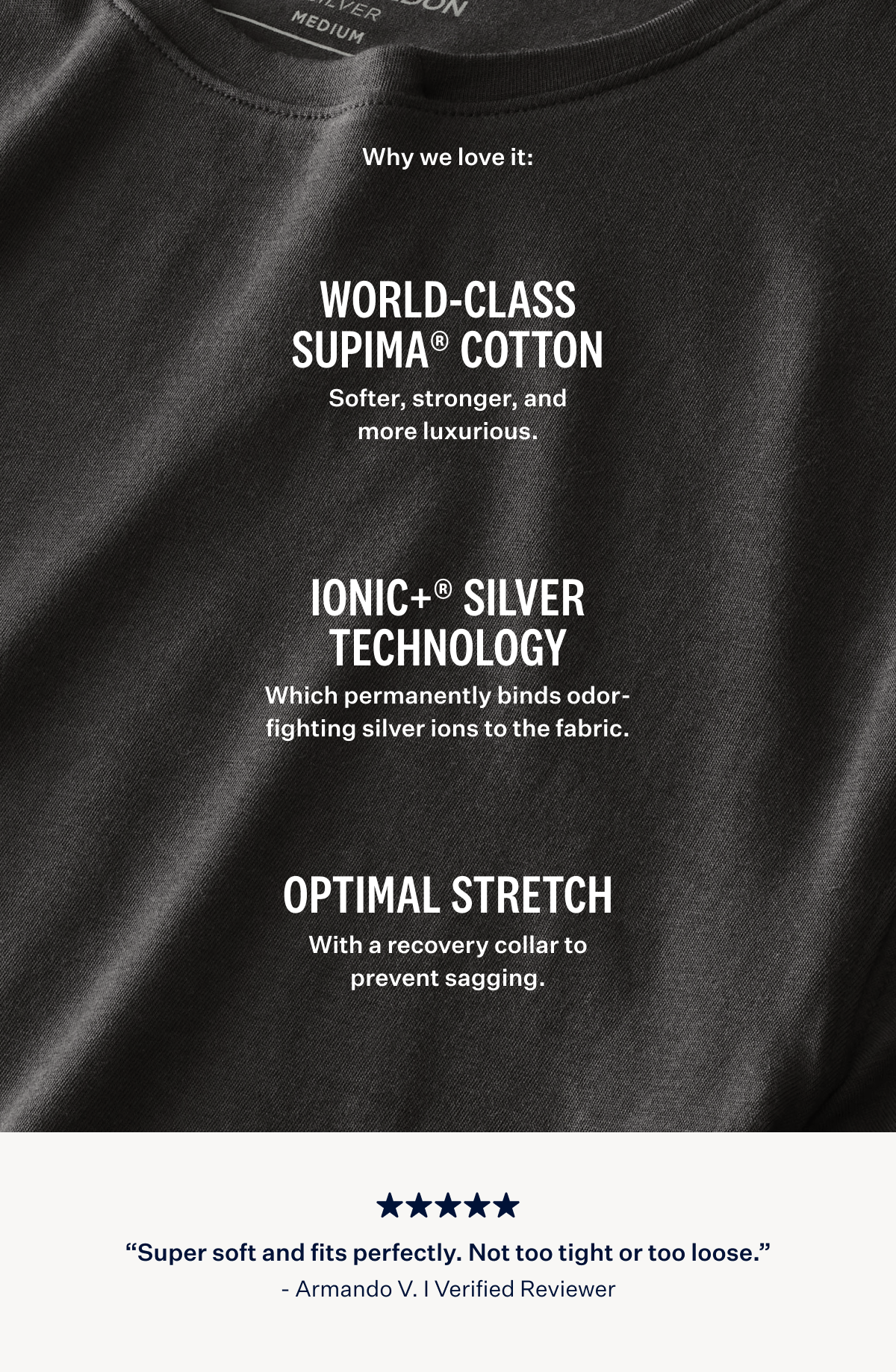 Close-up of Mack Weldon crew neck shirt showing fabric texture and collar. White text highlights: "WORLD-CLASS SUPIMA COTTON," "IONIC+® SILVER TECHNOLOGY," and "OPTIMAL STRETCH." A 5-star review from Armando V. is featured at the bottom.