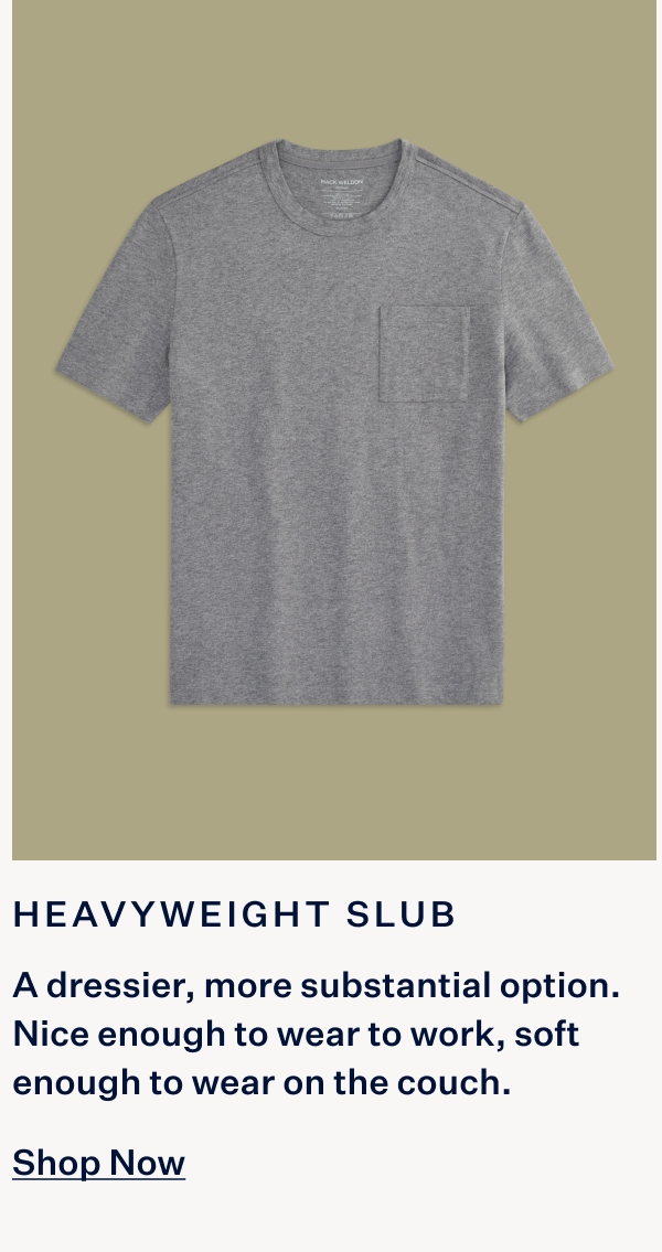 Heavyweight Slub T-Shirt
