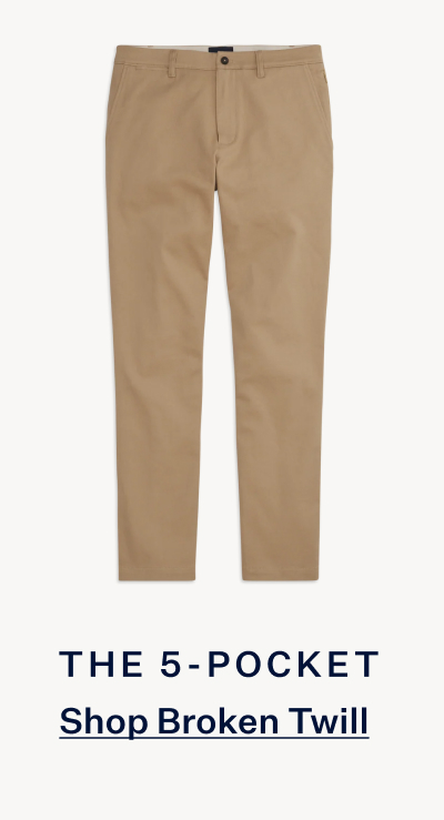Broken Twill 5-Pocket Pant