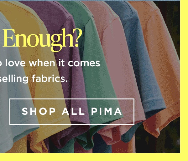 Pima Collection