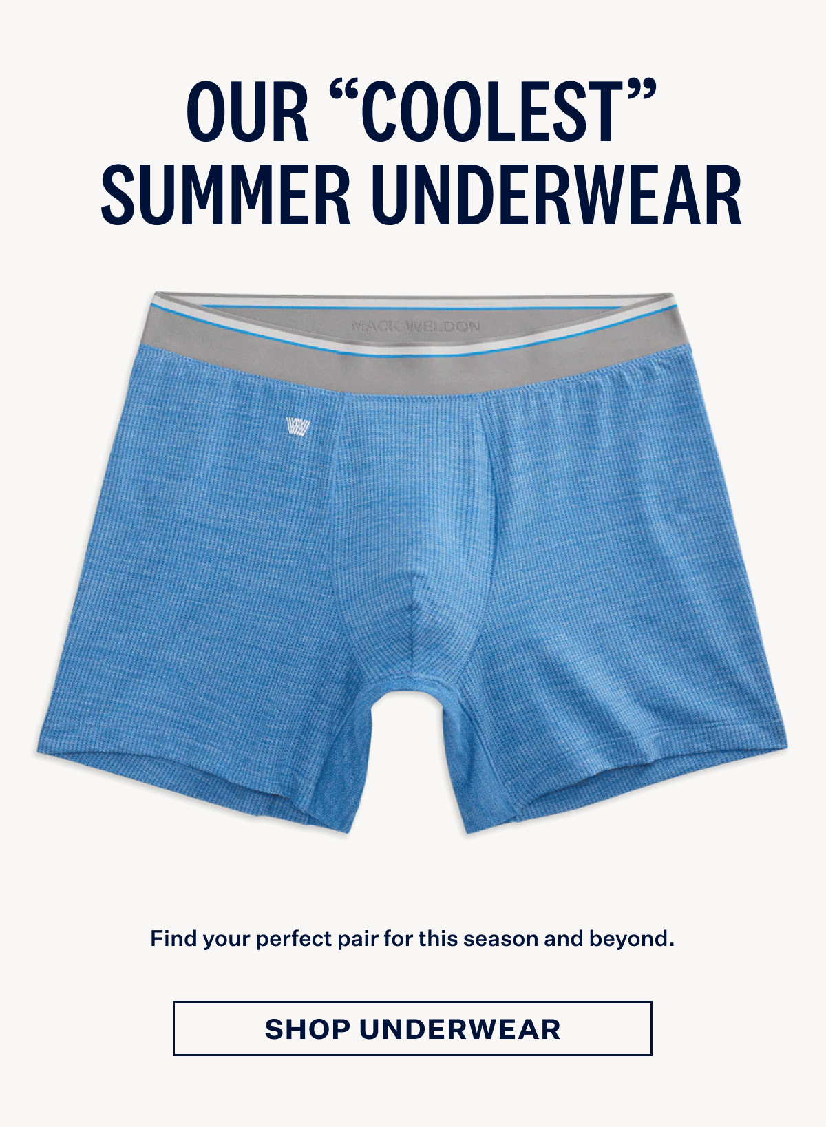 Our Coolest Summer Underwear. Shop Underwear