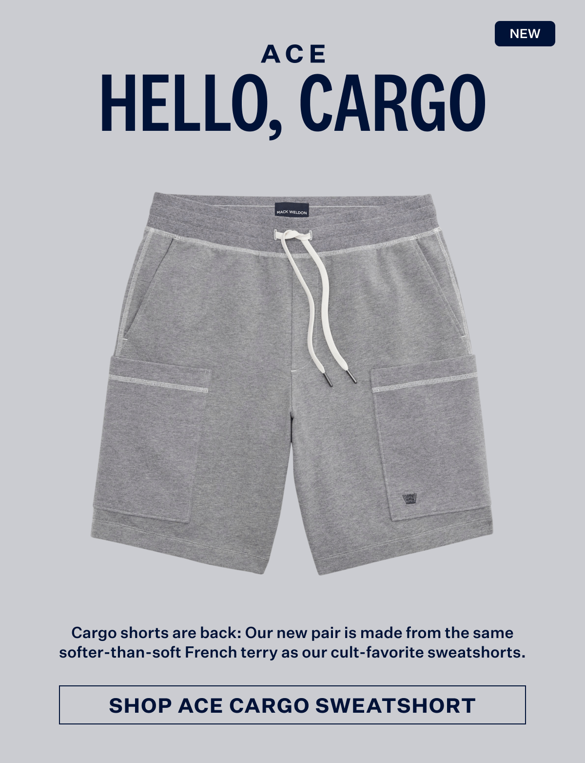 GIF of New Ace Cargo Sweatshorts with "NEW" badge on the left corner and Shop Ace Cargo Sweatshort button at the bottom.