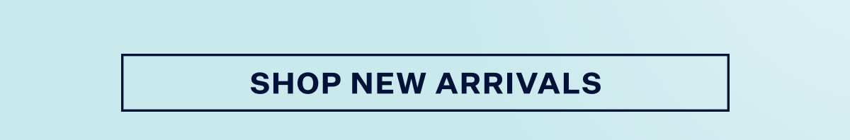 Shop New Arrivals