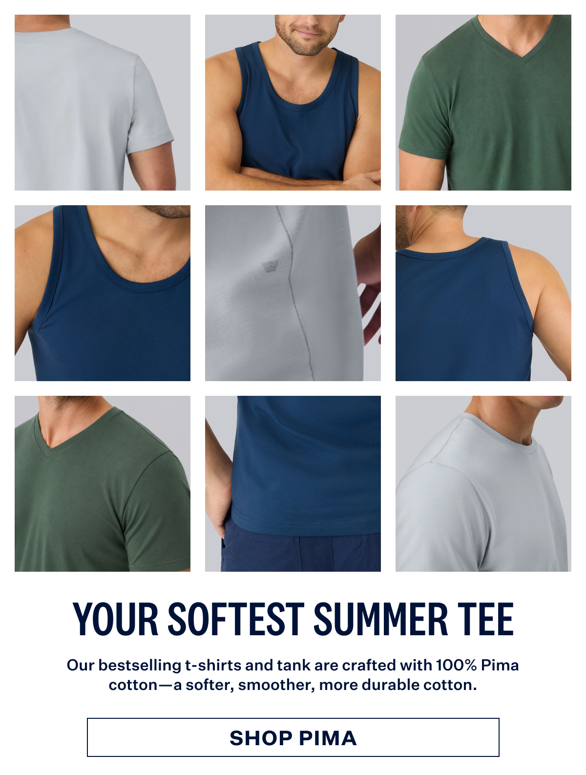 Your Softest Summer Tee. Shop Pima
