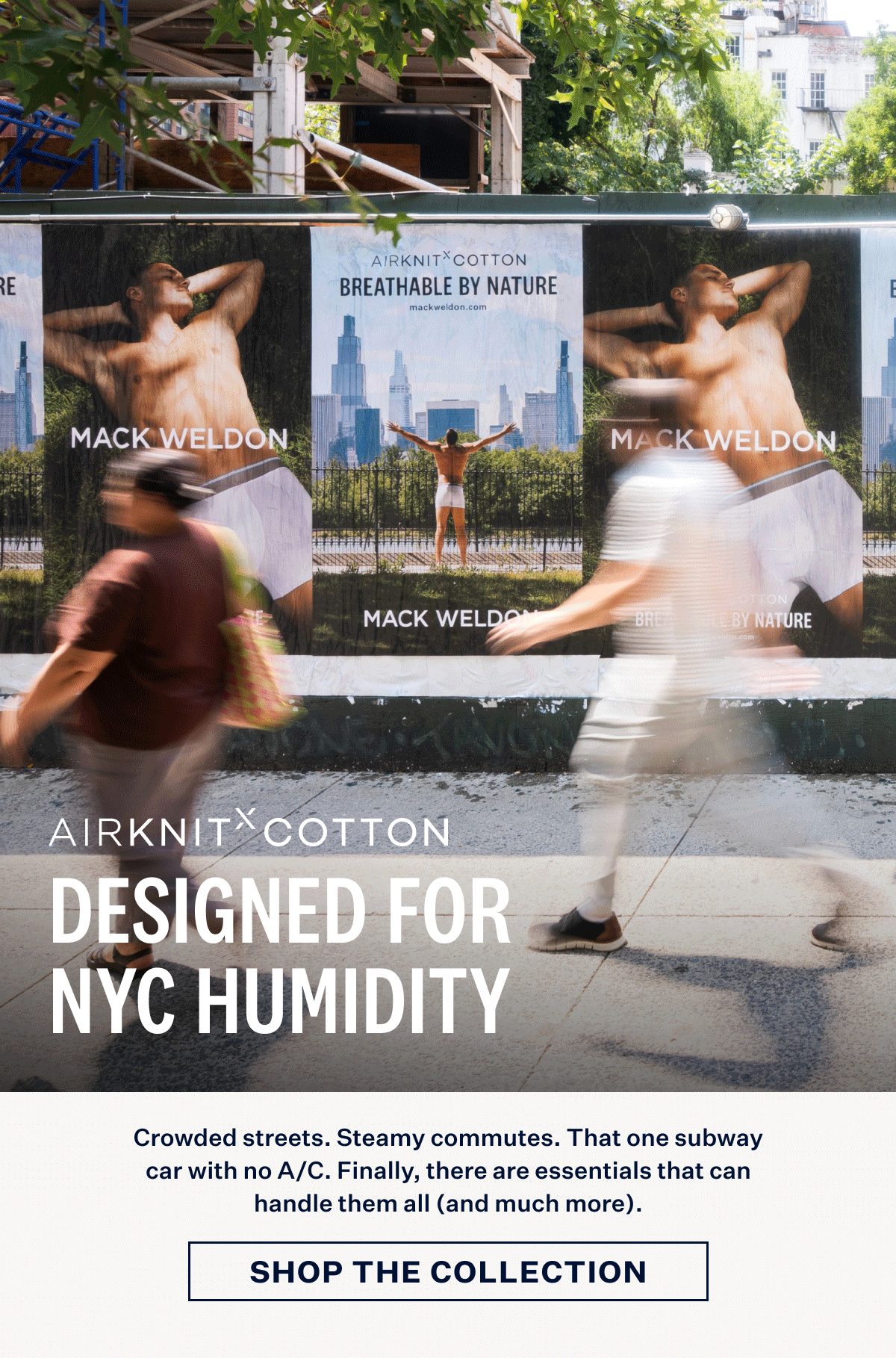 Airknitx Cotton. Designed for NYC Humidity. Shop the Collection