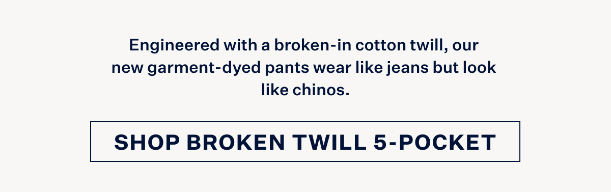 Shop Broken Twill 5-Pocket 