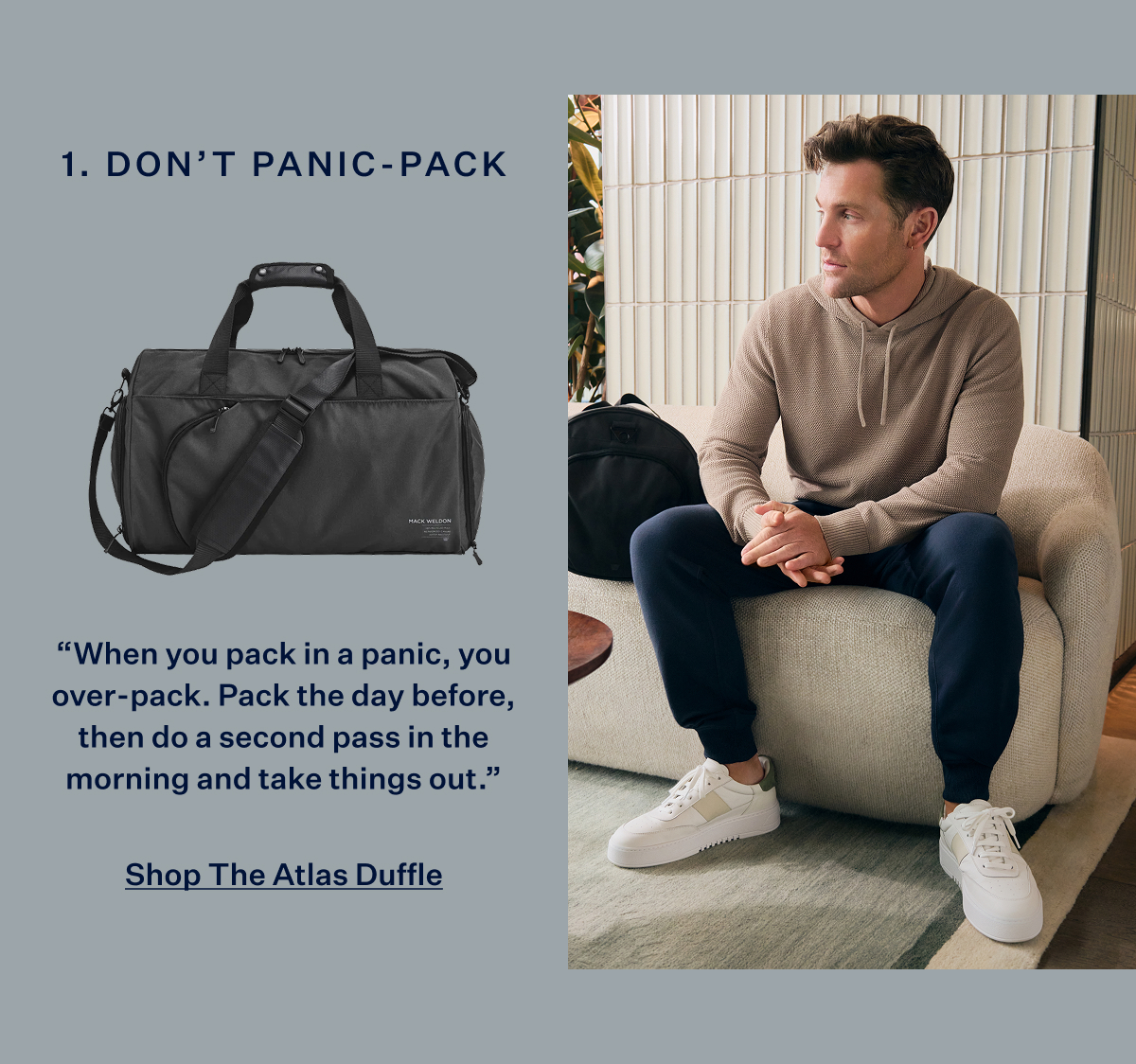 Two images. Left image shows The Atlas Duffle, right image shows a man wearing Tech Linen Hoodie 