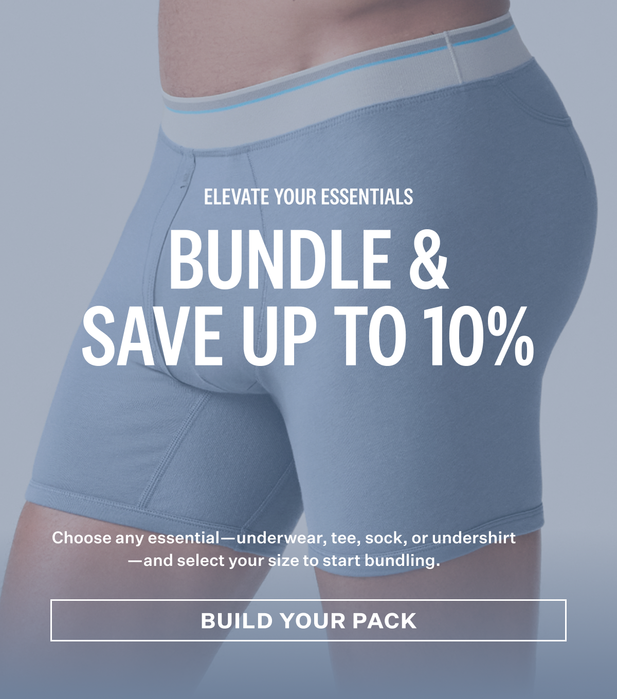 Build Your Pack: Bundle & Save Up To 10%