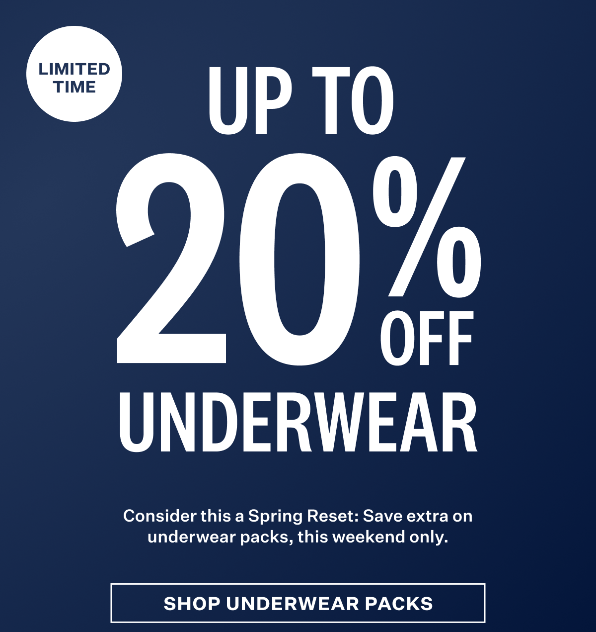 "Up to 20% Off Underwear" promotional banner for a limited-time Spring Reset sale.