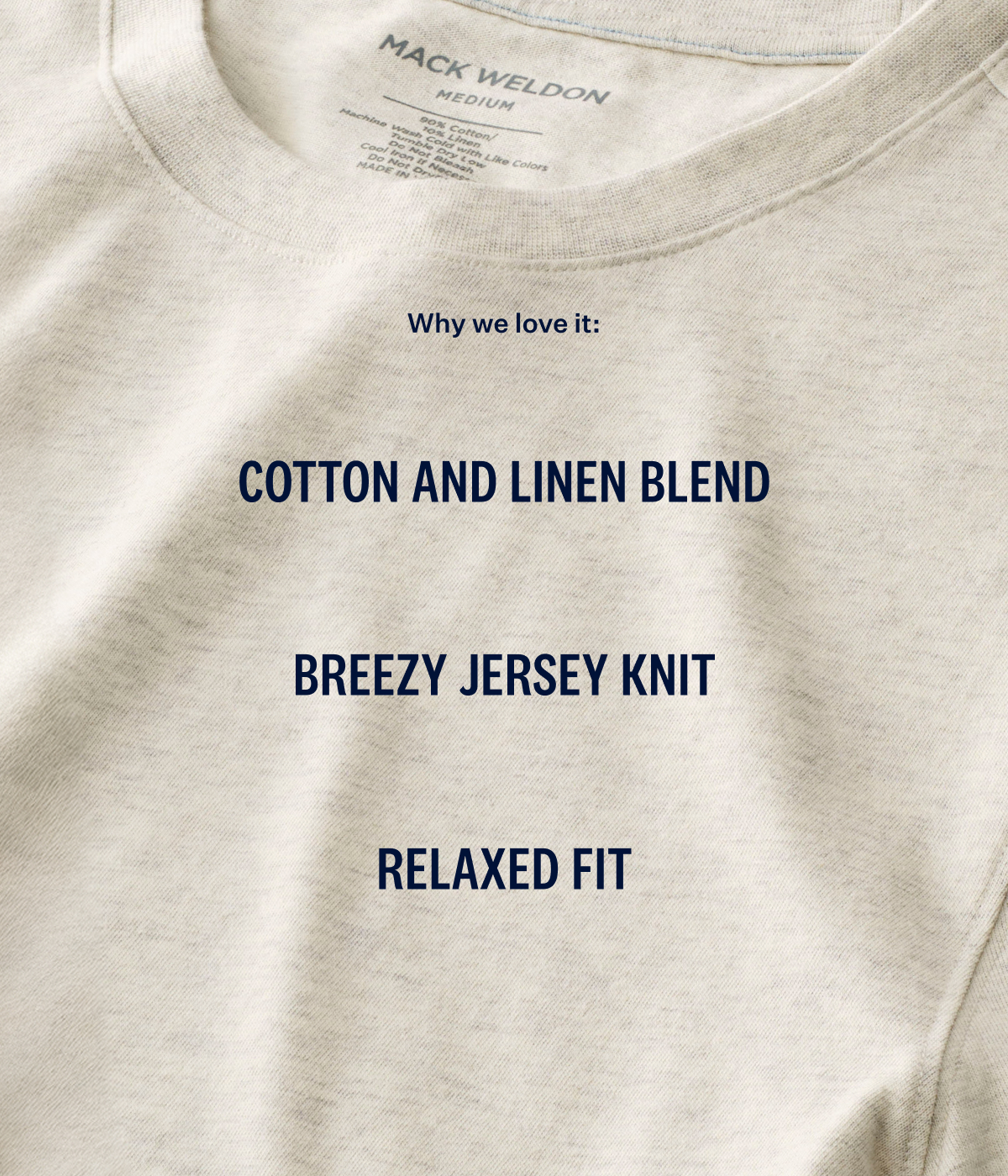 Close up of Mack Weldon Linen Jersey fabric with text "cotton and linen blend, "breezy jersey knit" and "relaxed fit"