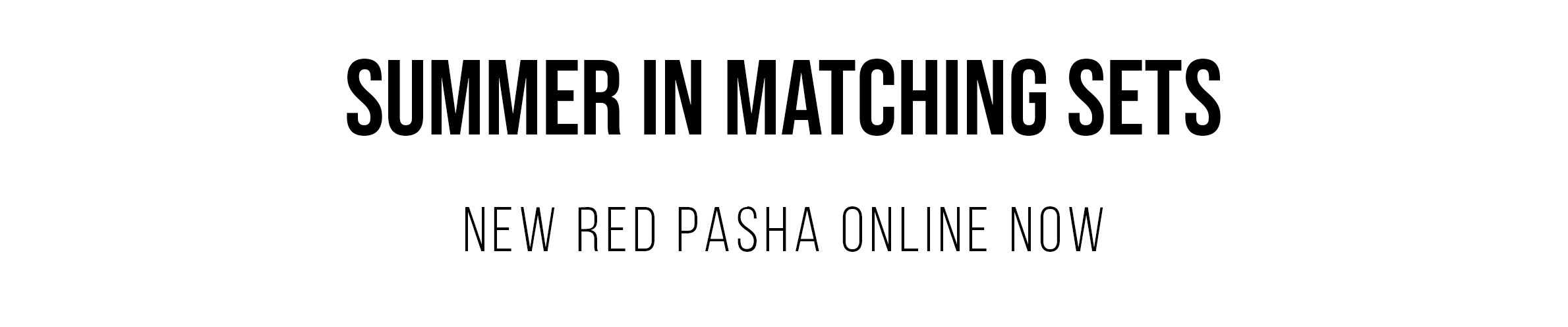 PASHA MATCHING SETS 