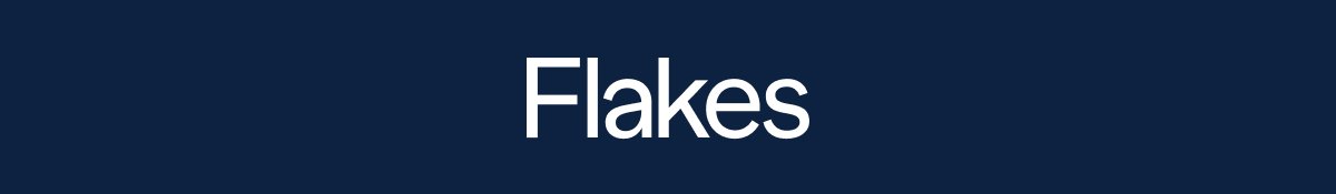 Flakes