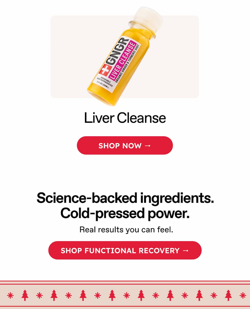 Liver Cleanse. Shop Now → Science-Backed Ingredients. Cold-Pressed Power. Real Results You Can Feel. Shop Functional Recovery →
